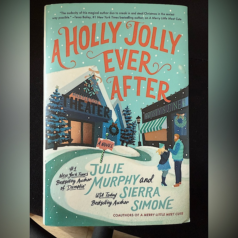 Holly Jolly Ever After Signed Book by Julie Murphy